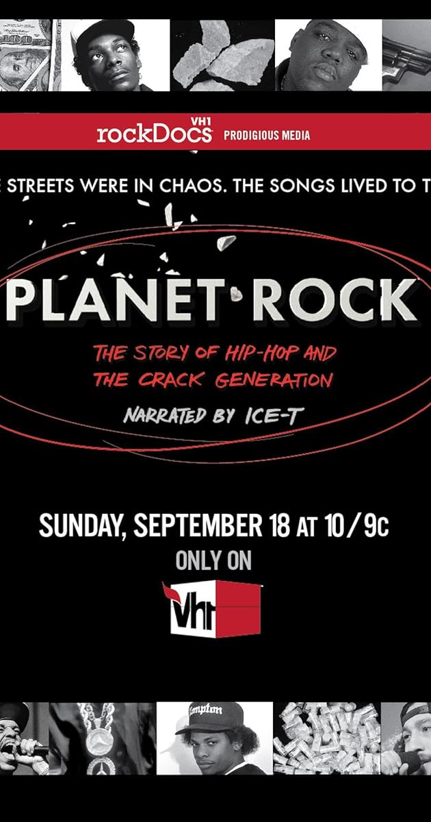 Planet Rock: The Story of Hip-Hop and the Crack Generation