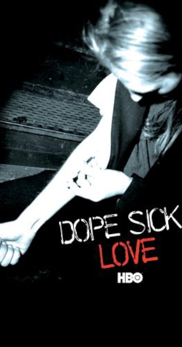 Dope Sick Love