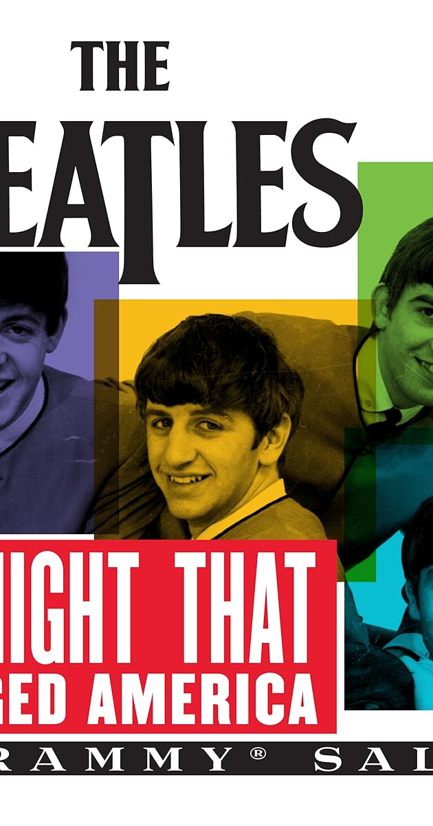 The Night That Changed America: A Grammy Salute to the Beatles