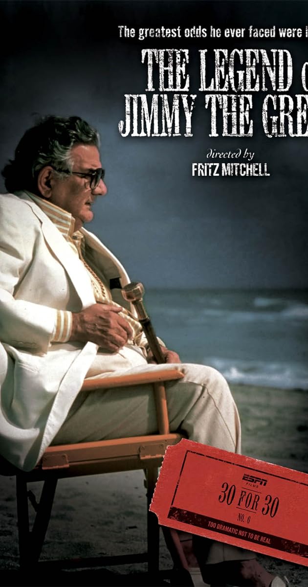 The Legend of Jimmy the Greek
