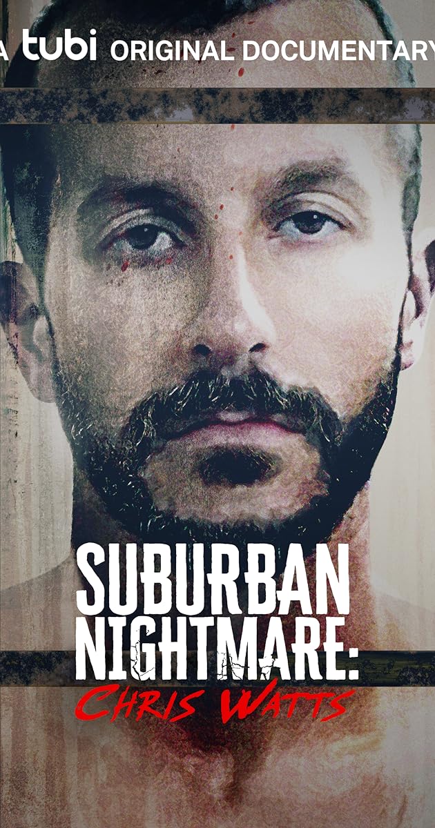 Suburban Nightmare: Chris Watts