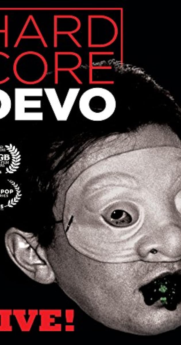 Devo: Hardcore Live!