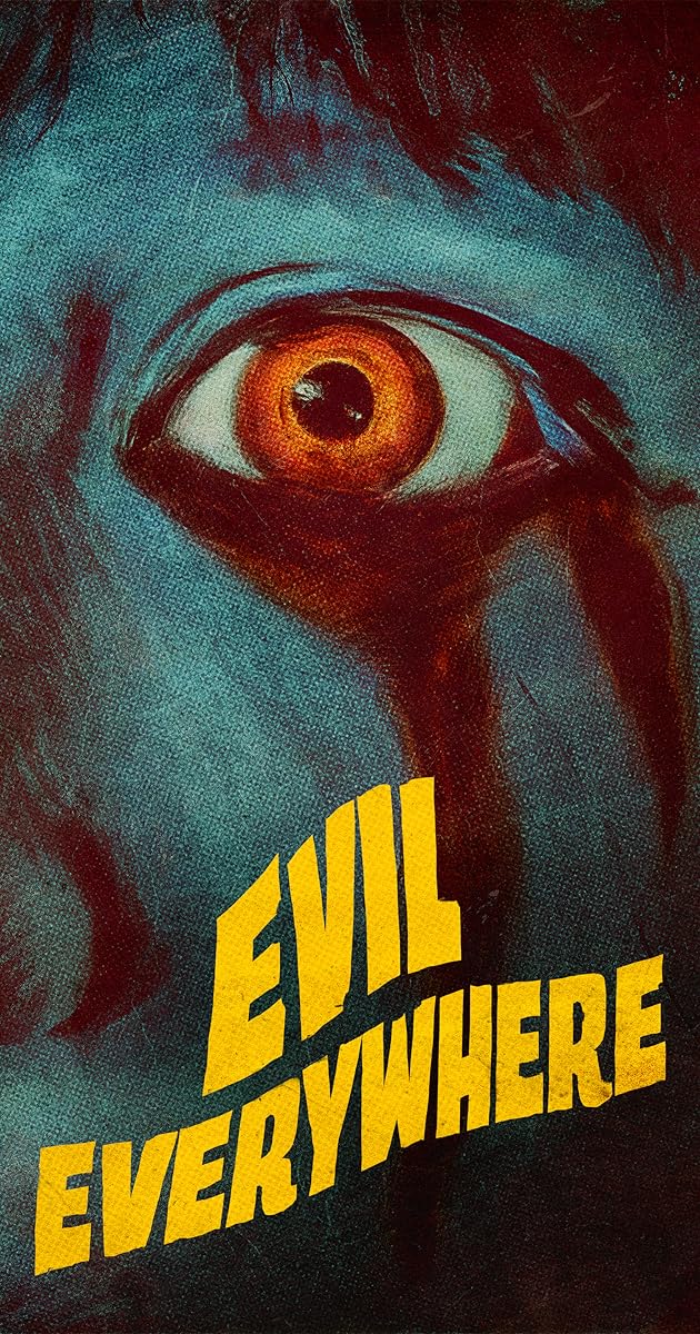 Evil Everywhere