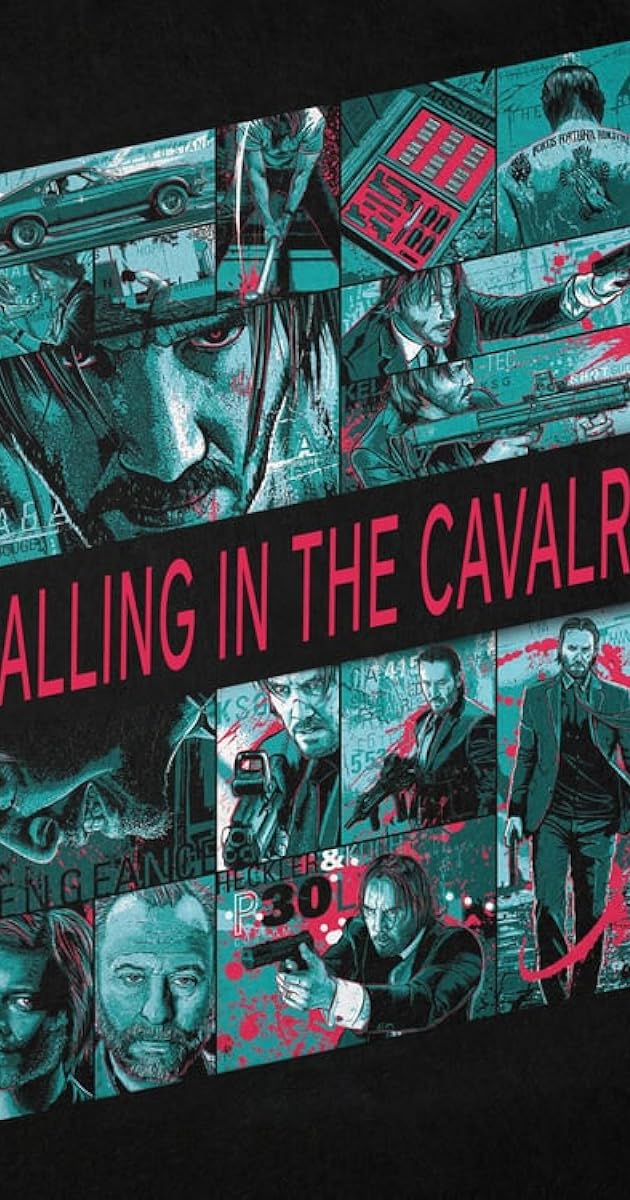 John Wick: Calling in the Cavalry