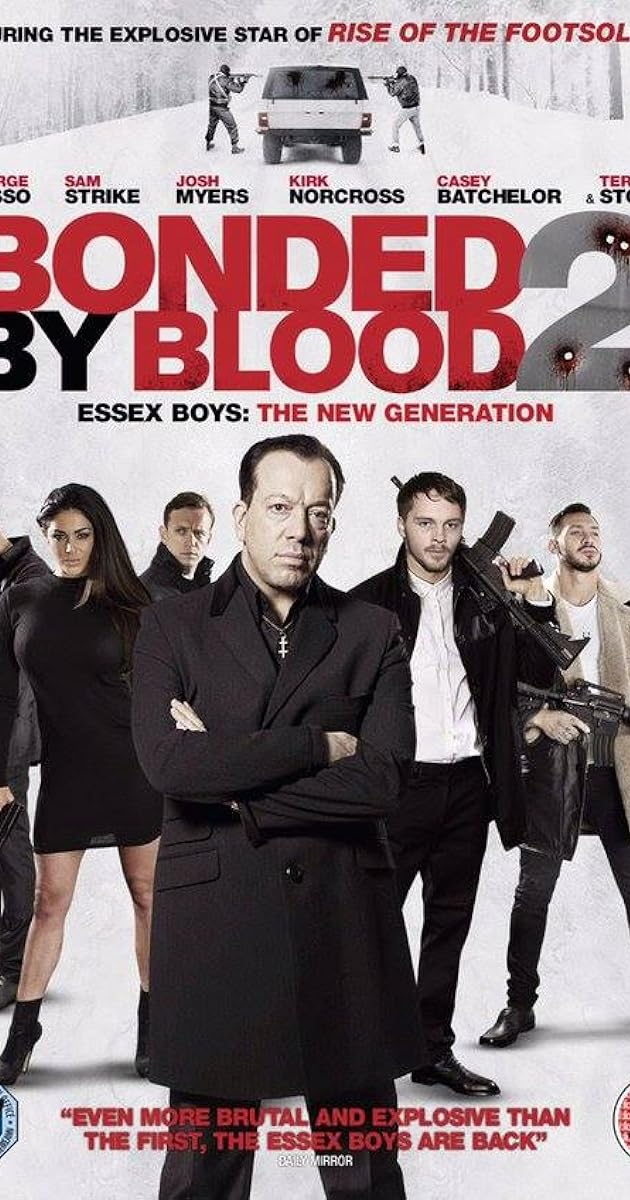 Bonded by Blood 2