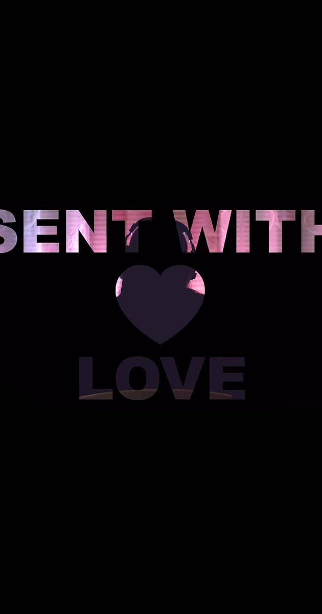 Sent with Love
