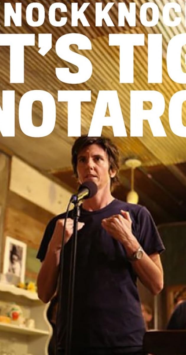 Knock Knock, It's Tig Notaro