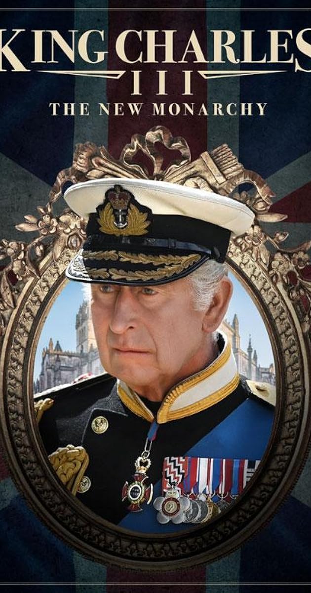 King Charles III: The New Monarchy