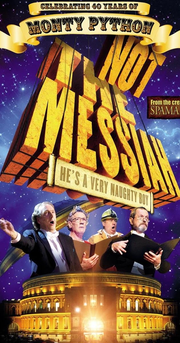 Not the Messiah (He's a Very Naughty Boy)