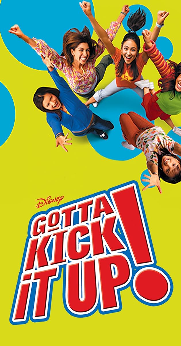Gotta Kick It Up!
