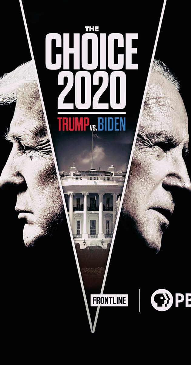 The Choice 2020: Trump vs. Biden
