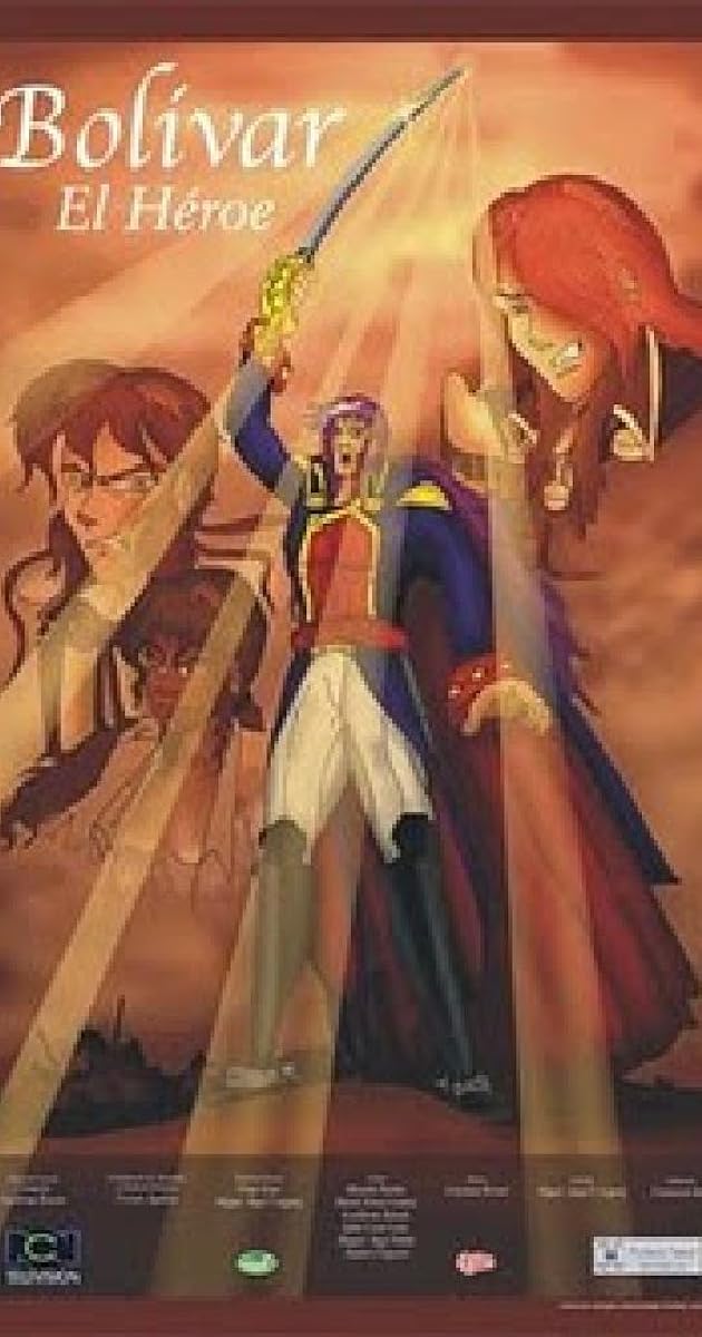Bolívar, el héroe