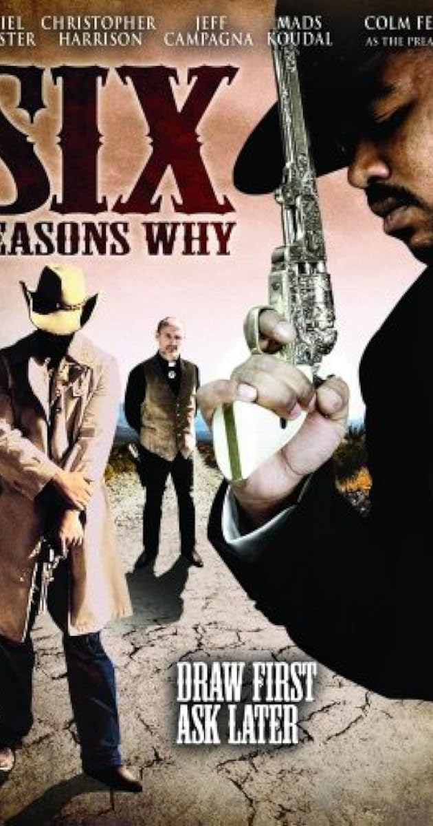 Six Reasons Why