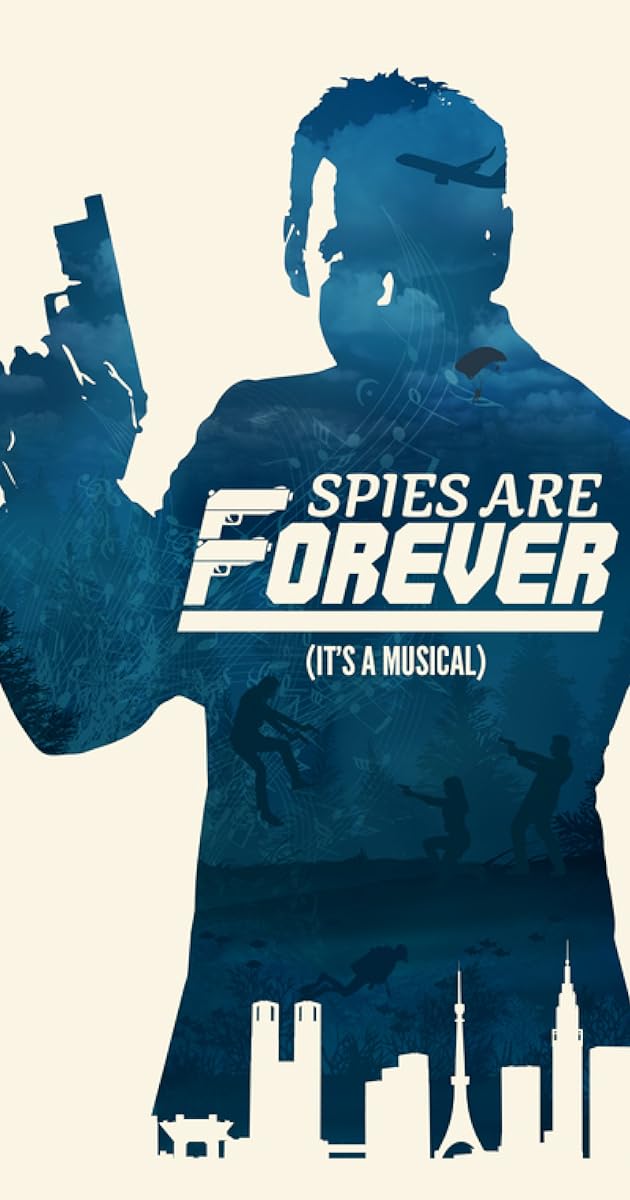 Spies Are Forever