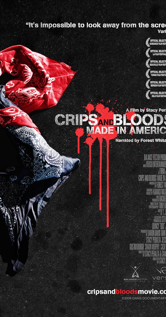 Crips and Bloods: Made in America