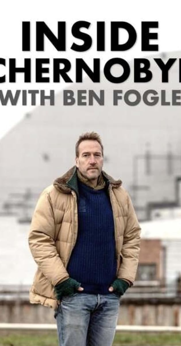 Inside Chernobyl with Ben Fogle