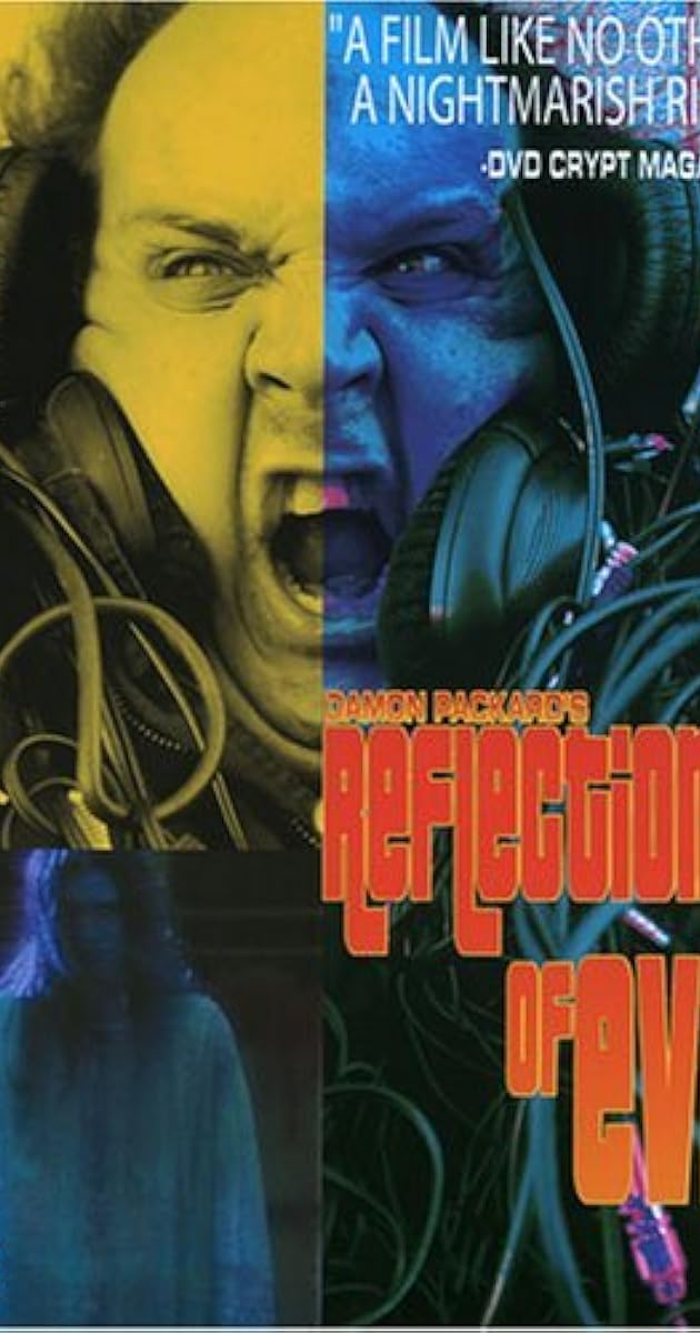 Reflections of Evil