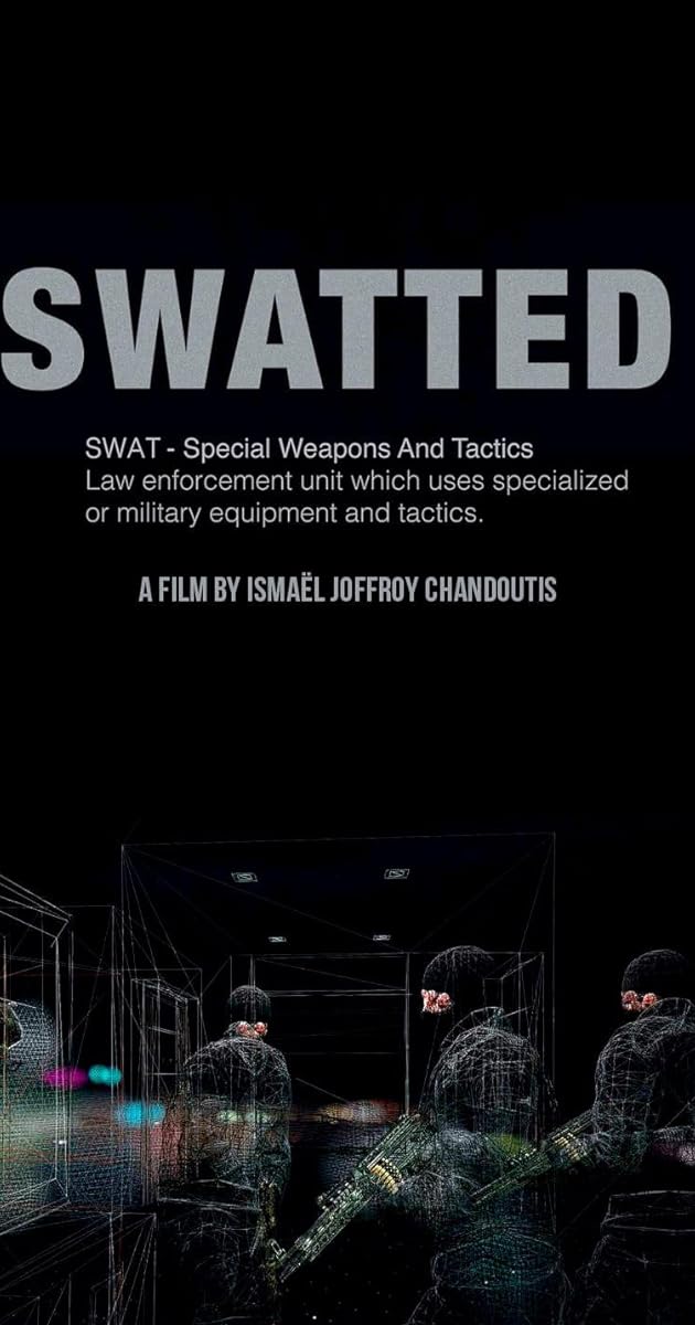 Swatted