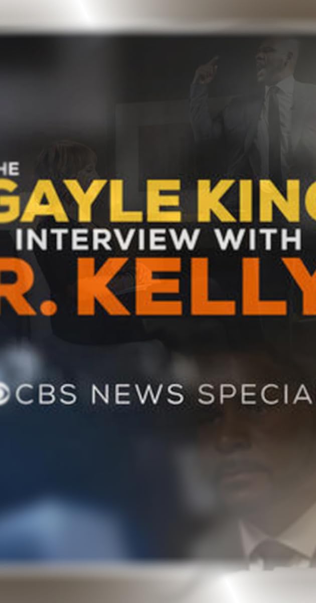 The Gayle King Interview with R. Kelly