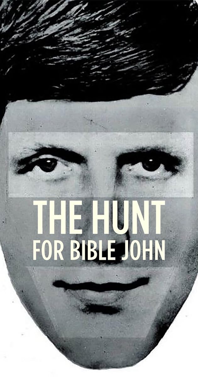 The Hunt for Bible John