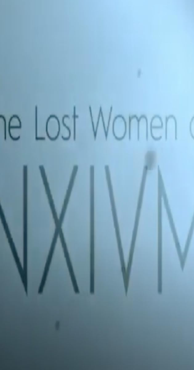 The Lost Women of NXIVM