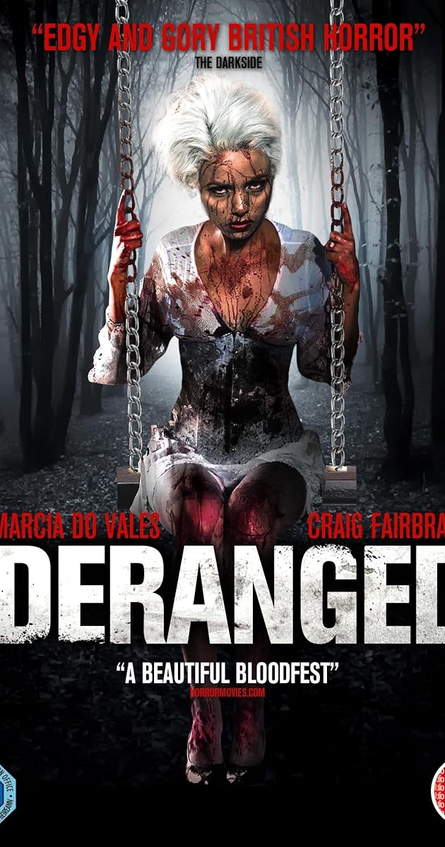 Deranged