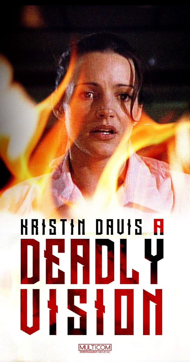 A Deadly Vision