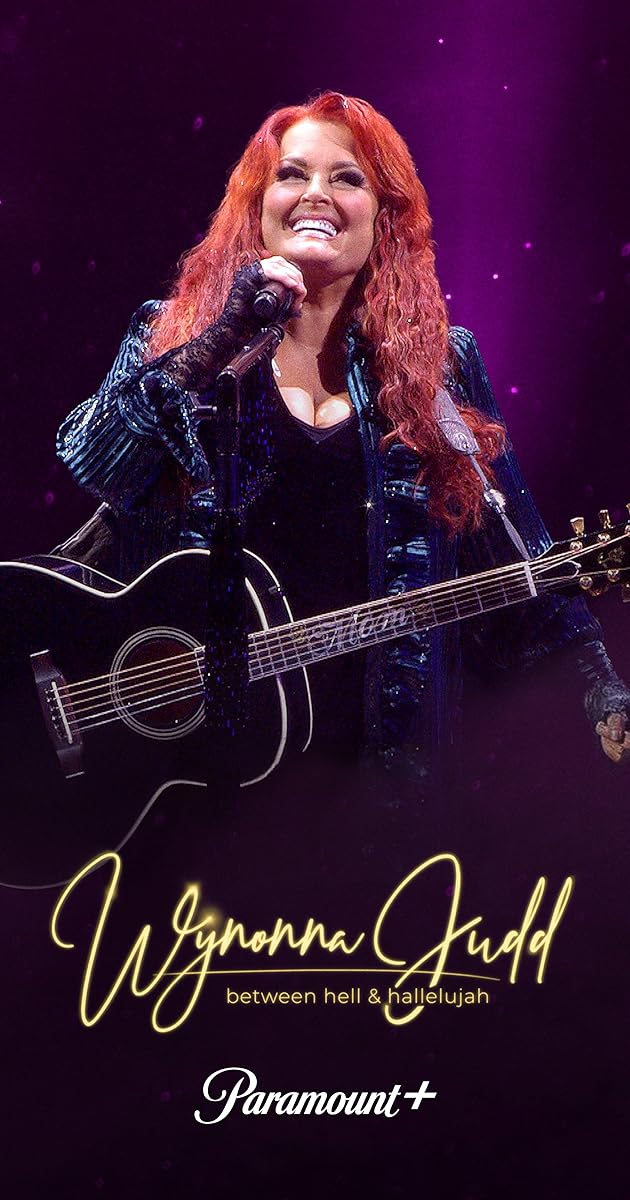 Wynonna Judd: Between Hell and Hallelujah