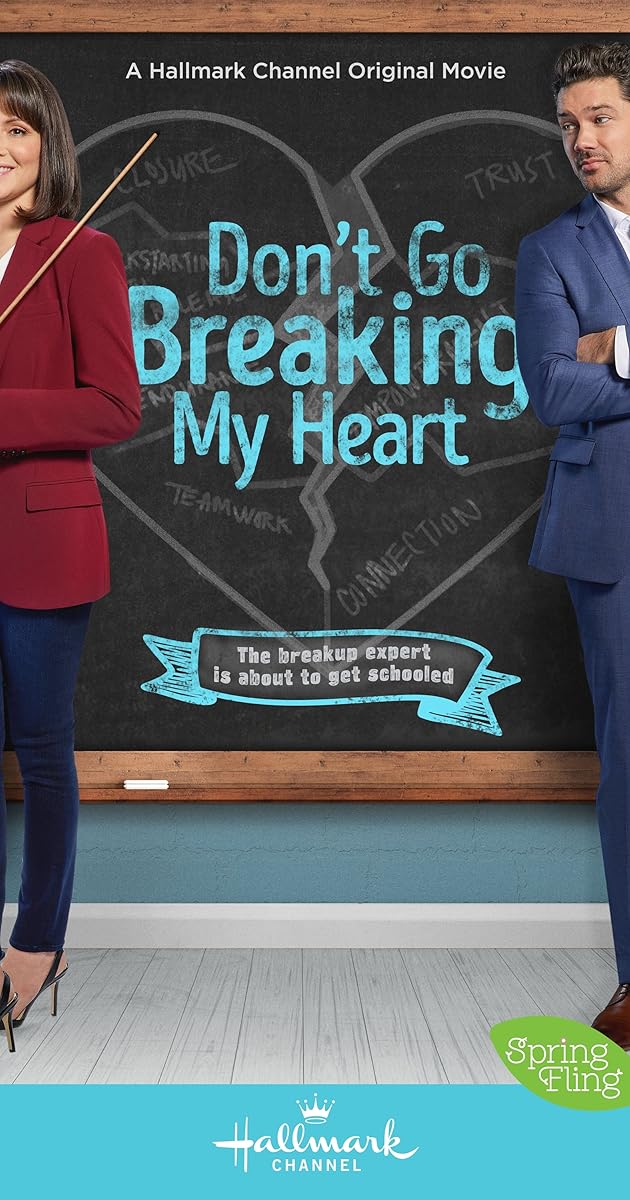 Don't Go Breaking My Heart