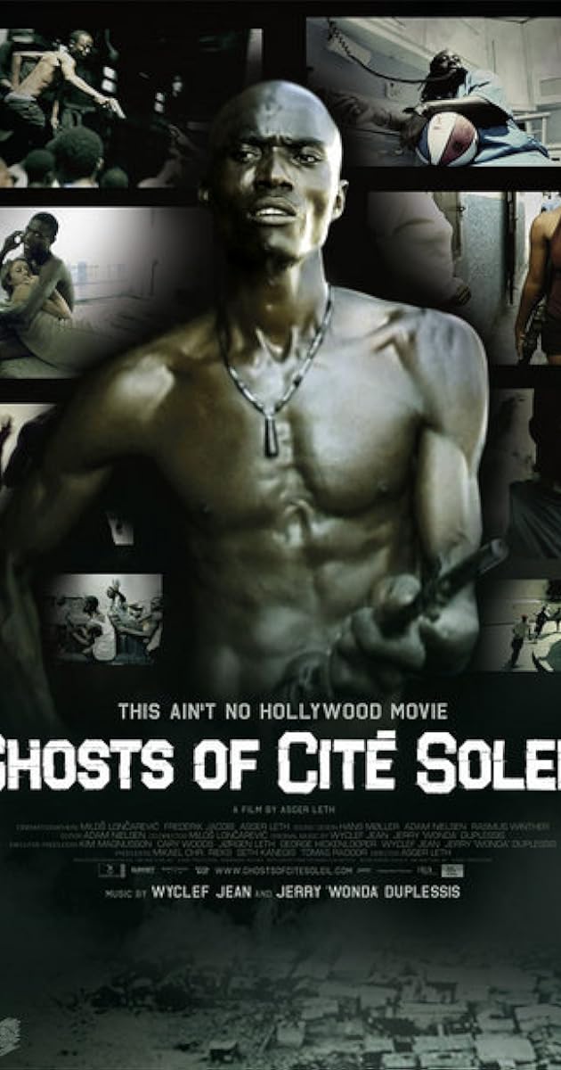 Ghosts of Cité Soleil