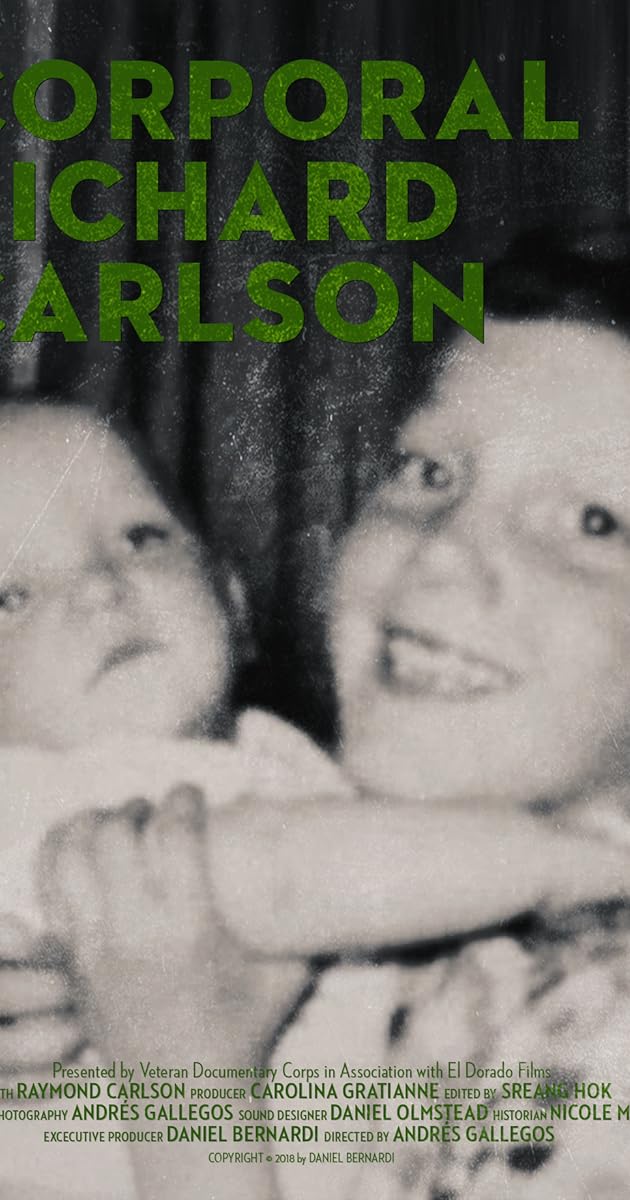 Cpl. Richard Carlson: A Brother's Loss
