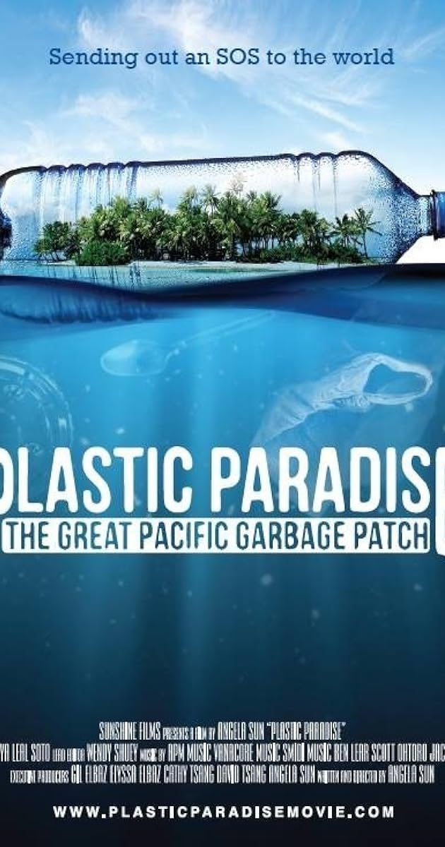 Plastic Paradise: The Great Pacific Garbage Patch