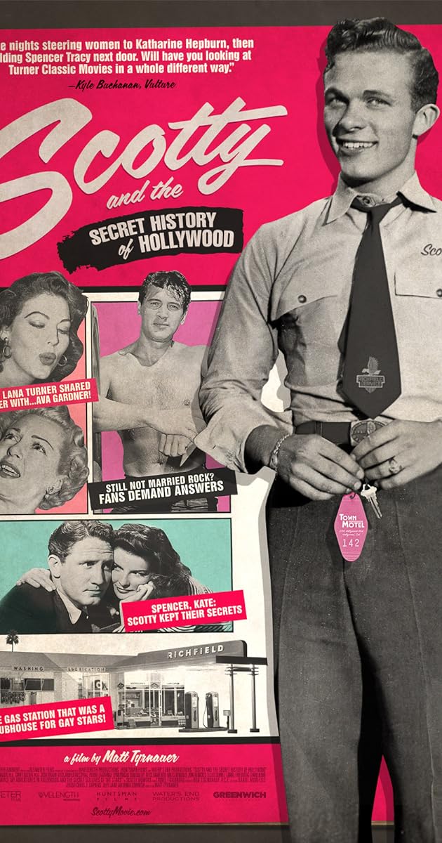 Scotty and the Secret History of Hollywood