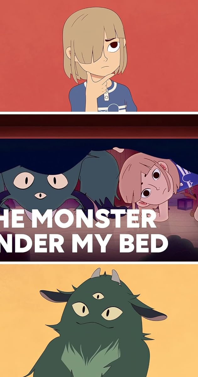 The Monster Under My Bed