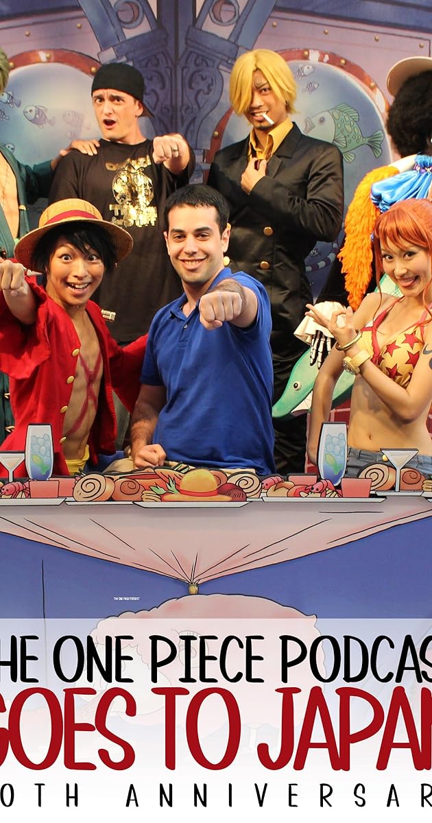 The One Piece Podcast Goes To Japan