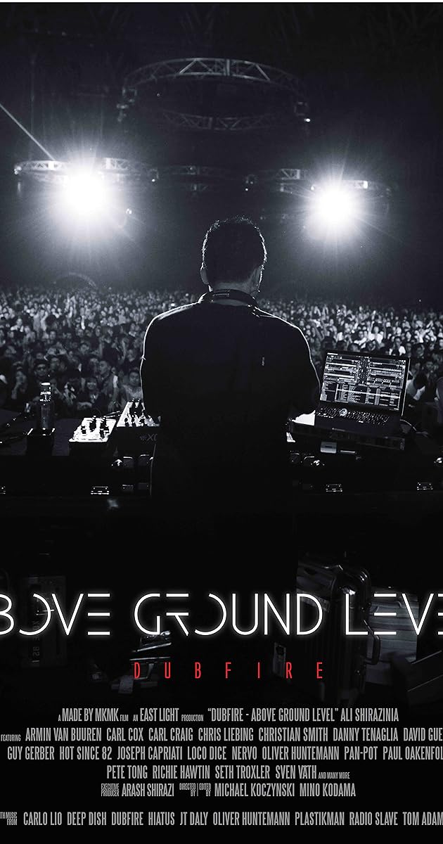 Above Ground Level: Dubfire