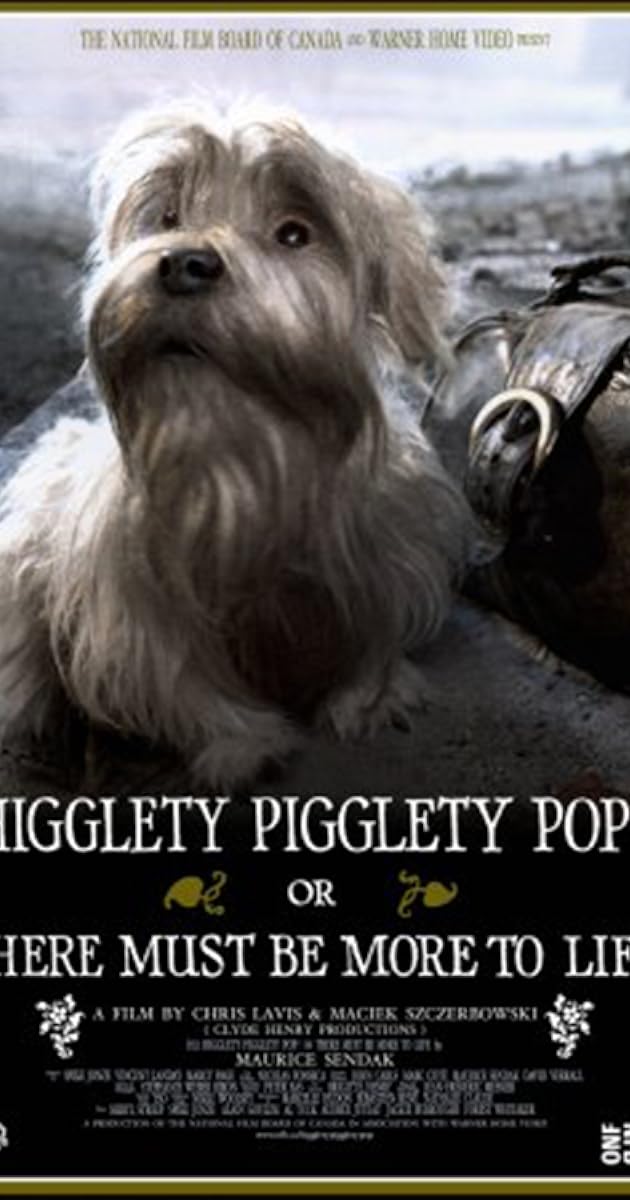 Higglety Pigglety Pop! or There Must Be More to Life