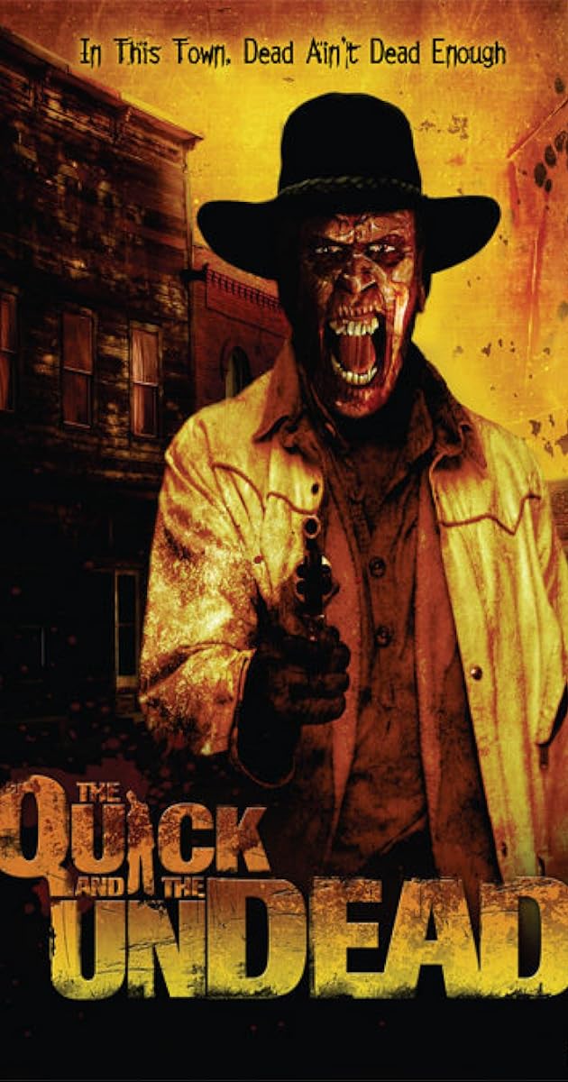 The Quick and the Undead
