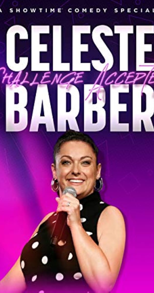 Celeste Barber: Challenge Accepted
