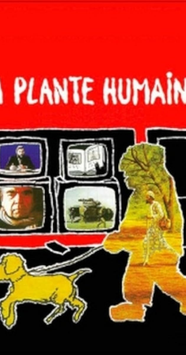 La Plante Humaine