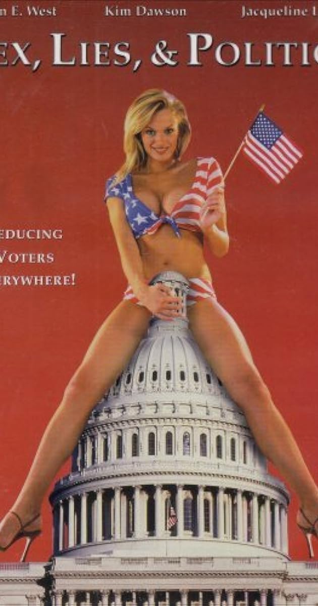 Sex, Lies & Politics