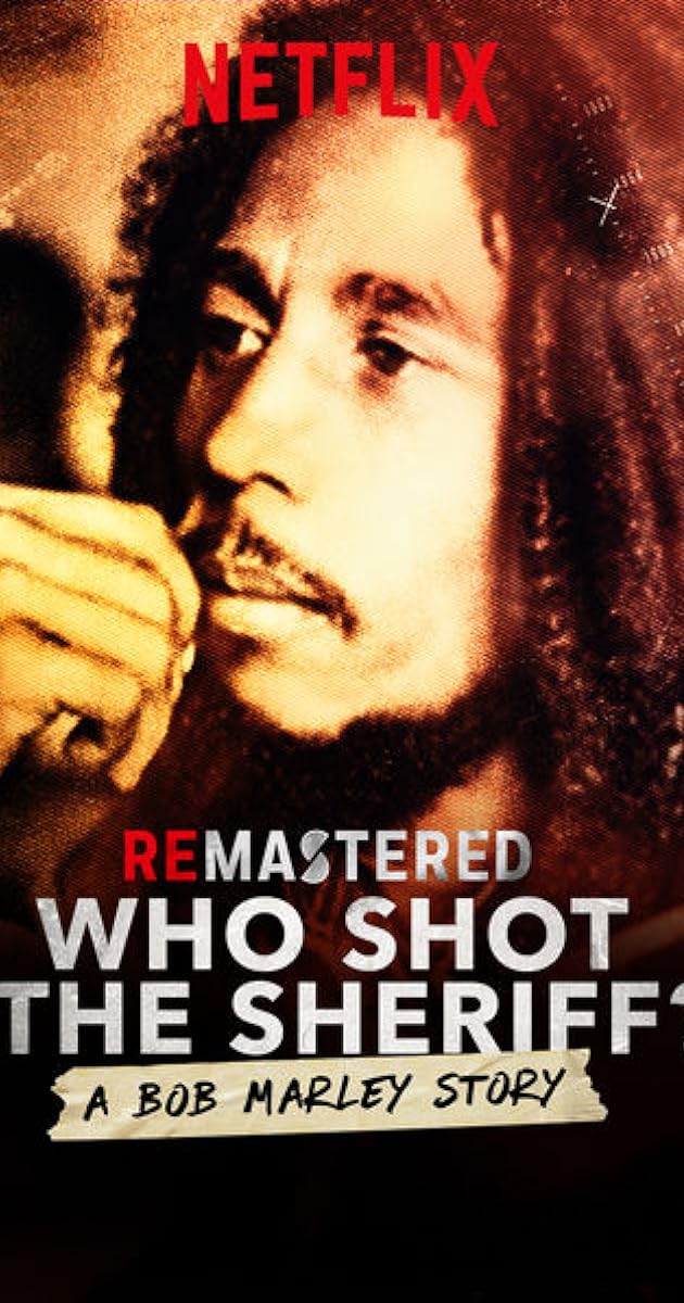 ReMastered: Who Shot the Sheriff