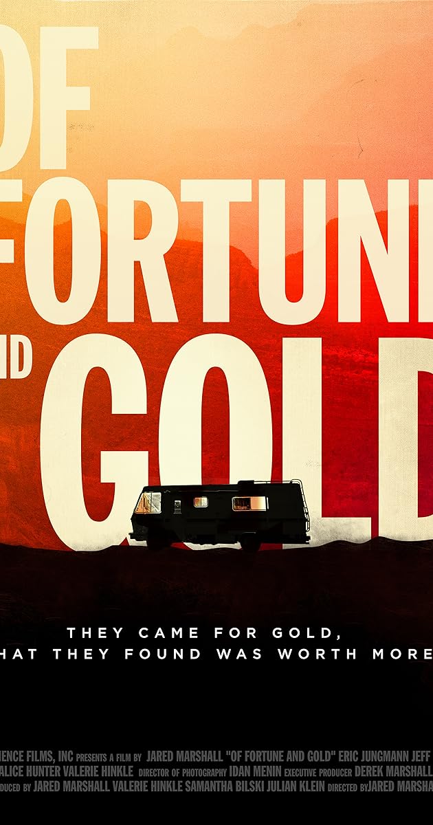 Of Fortune and Gold
