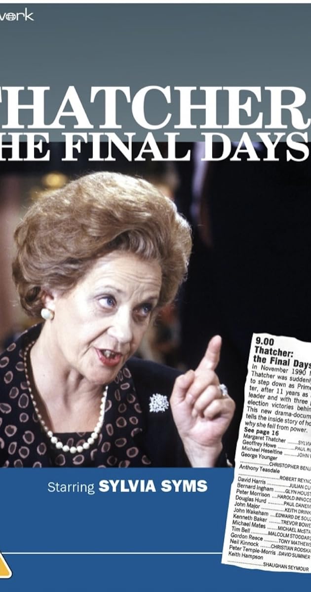 Thatcher: The Final Days