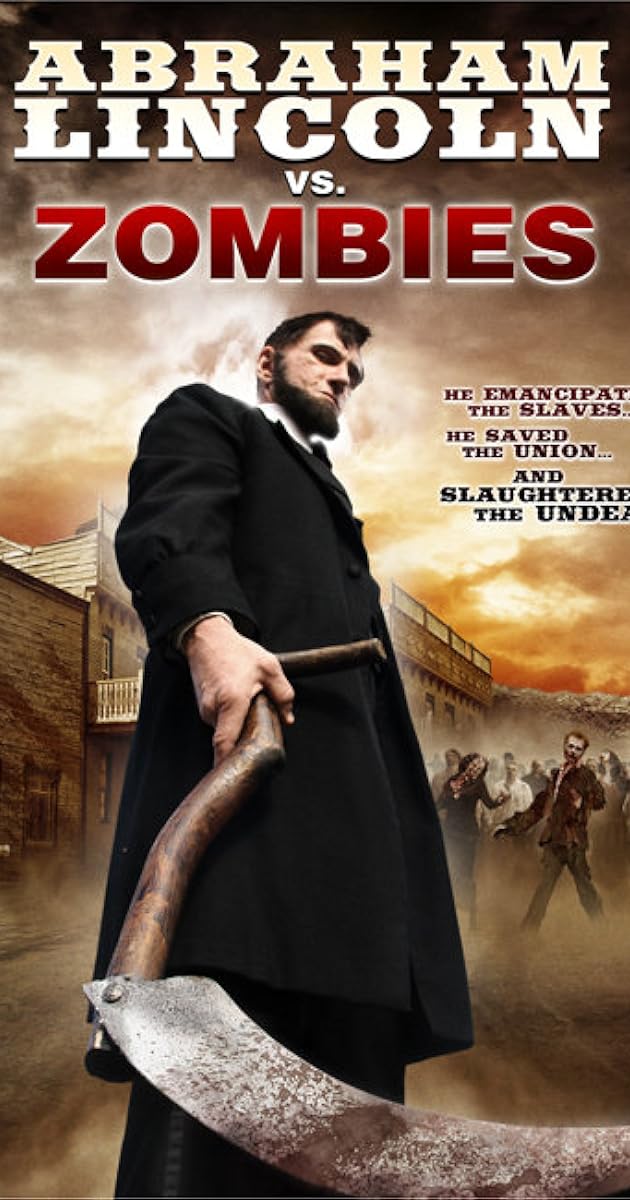 Abraham Lincoln, Zombilere Karşı