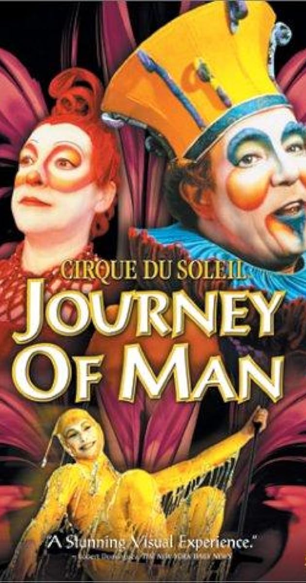 Cirque du Soleil: Journey of Man