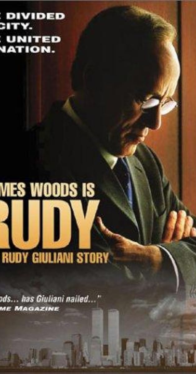Rudy: The Rudy Giuliani Story