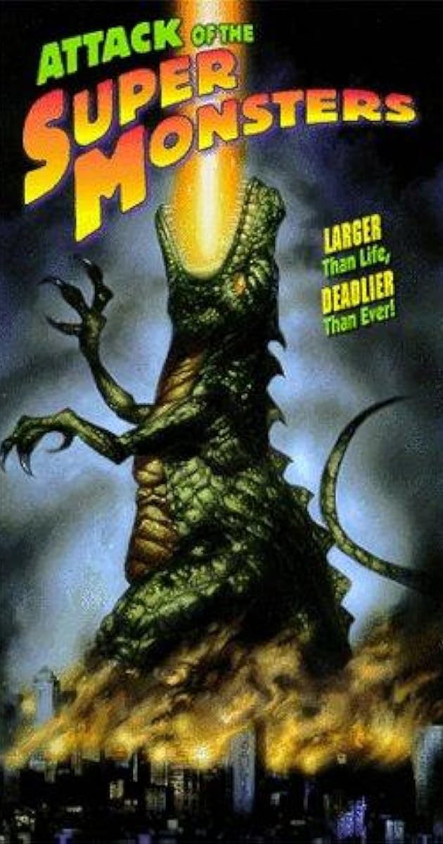 Attack of the Super Monsters