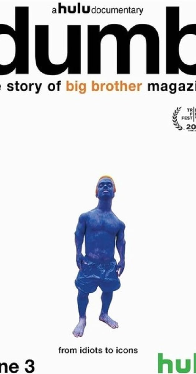Dumb: The Story of Big Brother Magazine