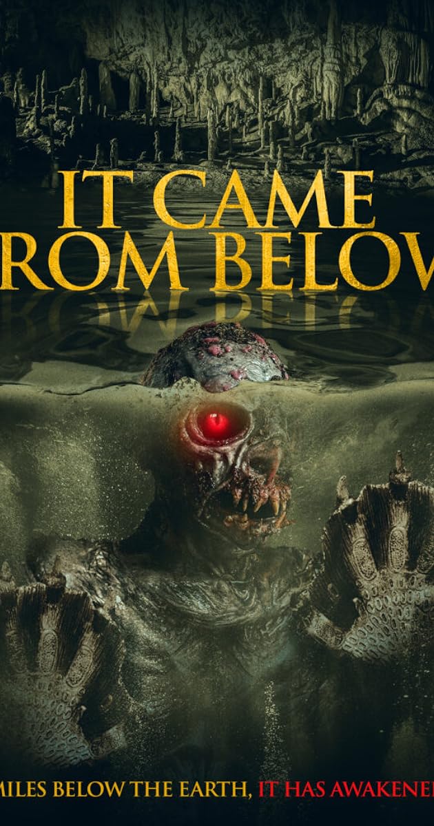 It Came from Below